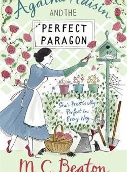 M C Beaton: Agatha Raisin and the Perfect Paragon [2010] paperback Online now