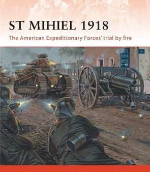 David Bonk: St Mihiel 1918 [2011] paperback Supply