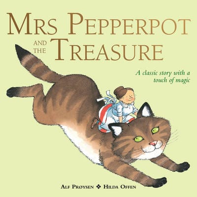 Alf Proysen: Mrs Pepperpot and the Treasure [2013] paperback on Sale