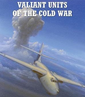 Andrew Brookes: Valiant Units of the Cold War [2012] paperback For Cheap