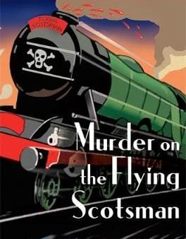 Carola Dunn: Murder on the Flying Scotsman [2010] paperback For Discount