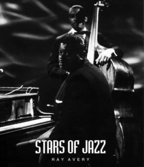 Ray Avery: Stars of Jazz [2010] hardback Online now