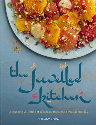 Bethany Kehdy: The Jewelled Kitchen [2016] paperback For Discount