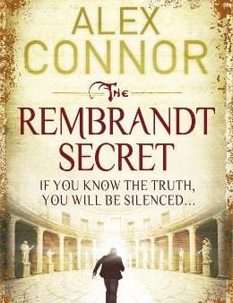 Alex Connor: The Rembrandt Secret [2011] paperback Sale