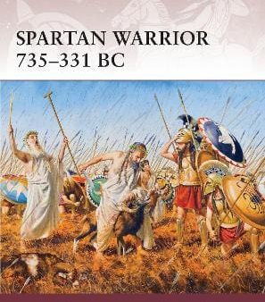 Duncan B Campbell: Spartan Warrior 735-331 BC [2012] paperback Cheap