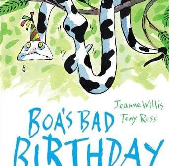 Jeanne Willis: Boa s Bad Birthday [2014] hardback on Sale